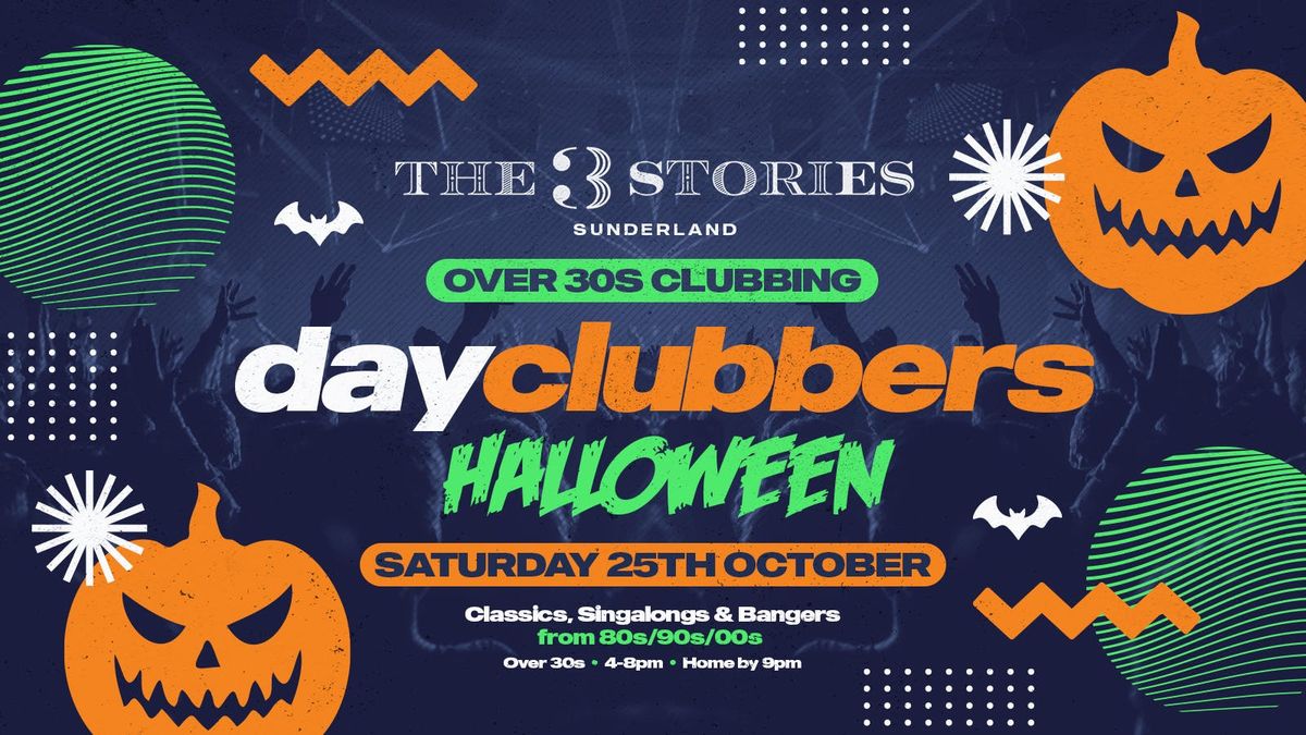 SUNDERLAND | DayClubbers - The Halloween Special! \ud83c\udf83