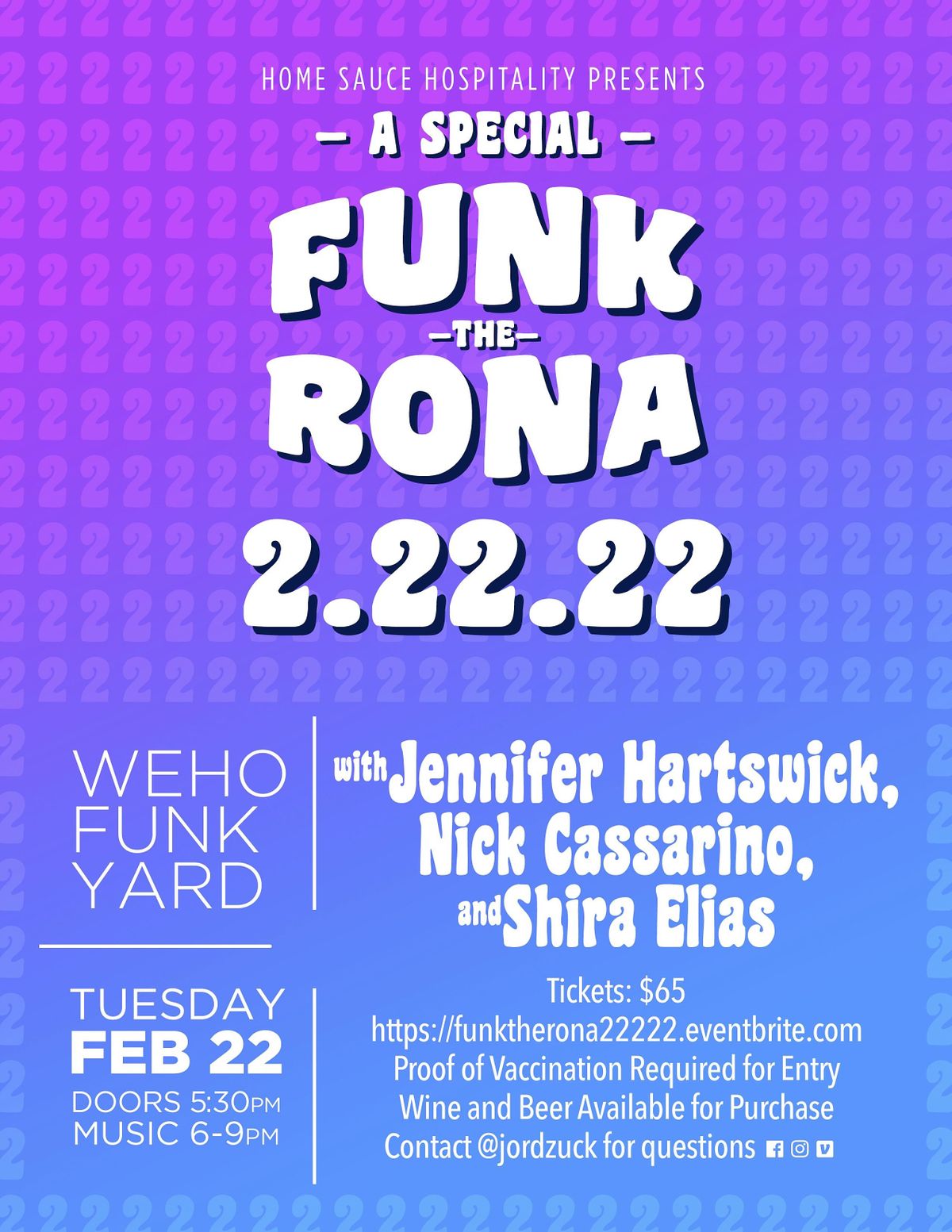 Special Funk the Rona 2.22.22 - Jen Hartswick. Nick Cassarino. Shira ...