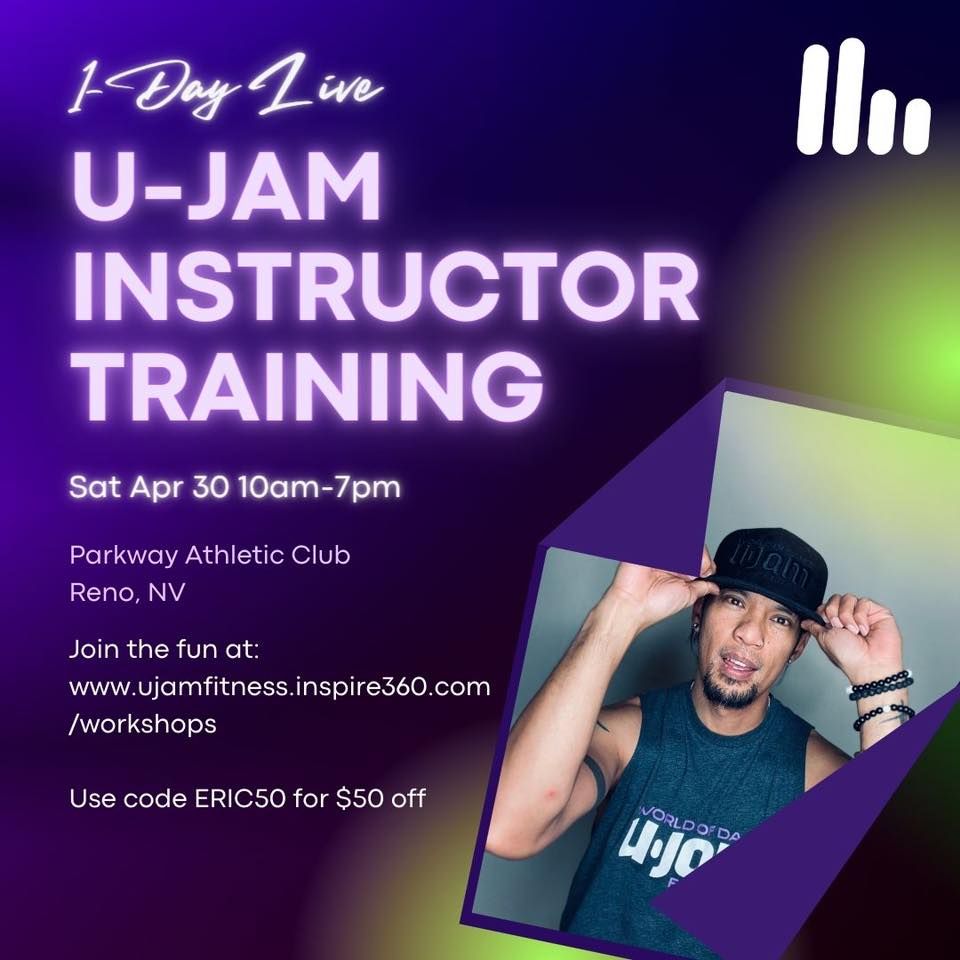 LIVE Ujam Fitness Instructor Training- Parkway Athletic Club (Reno, NV)