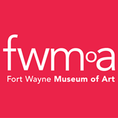 Fort Wayne Museum of Art