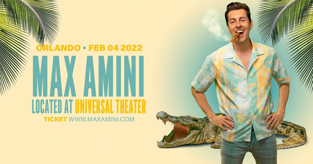 Max Amini Live in Orlando 2022 WorldTour Orlando Repertory Theatre