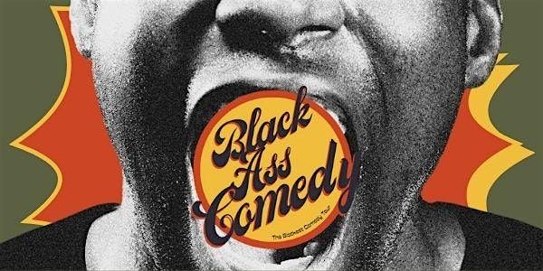 Black Ass Comedy - Washington, D.C.