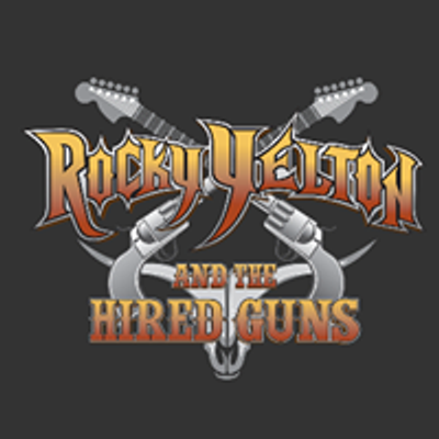 Rocky Yelton and The Hired Guns