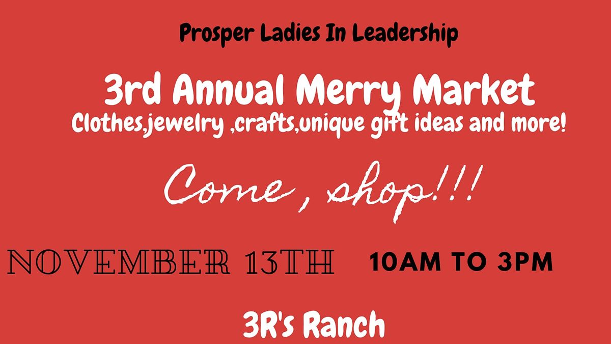 Merry Market 3rd Annual  in Prosper