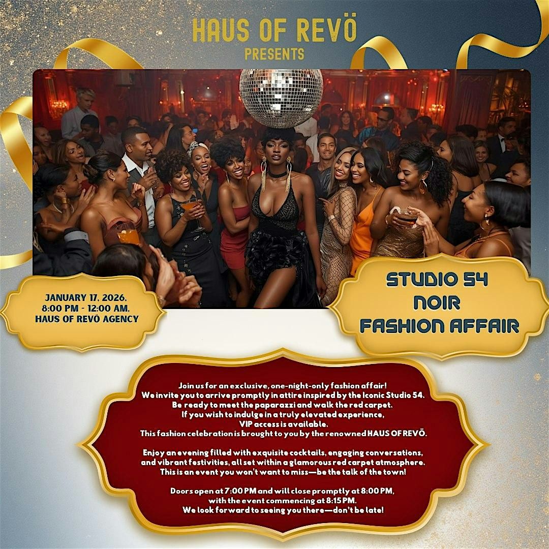 Studio 54 NOIR FASHION AFFAIR