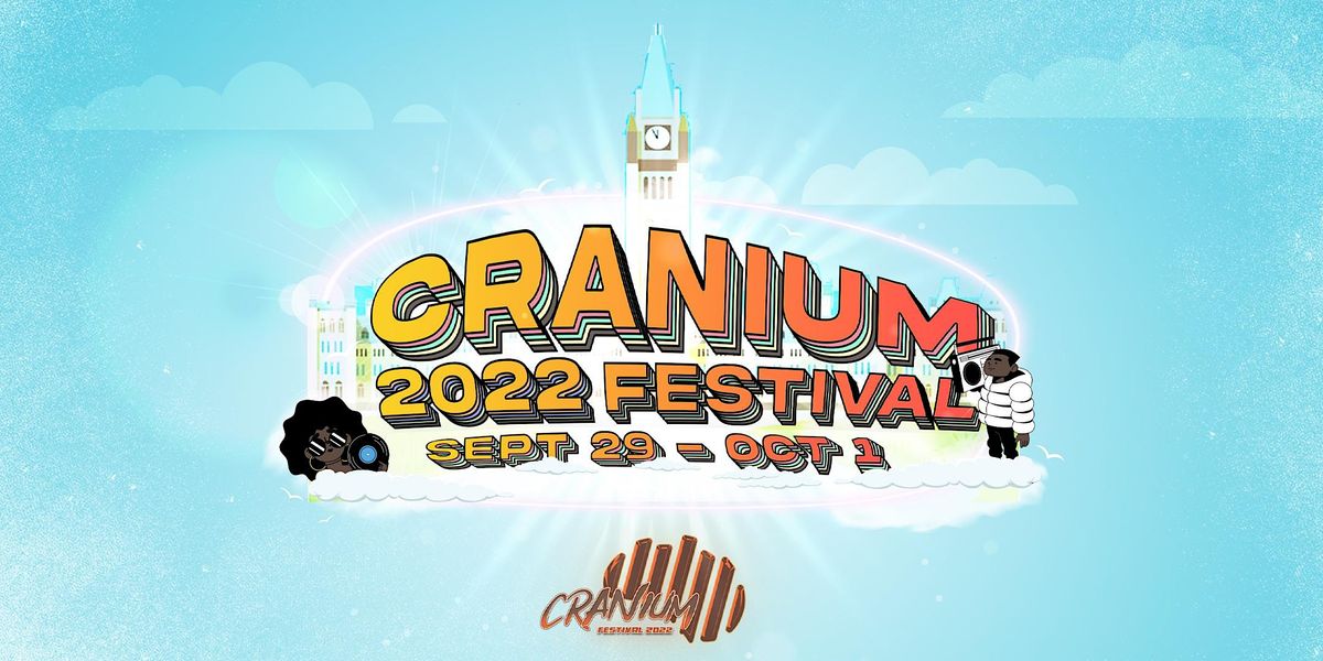 Cranium Festival 2022 Rainbow Bistro (Day 1) / Bronson Centre (Day 2