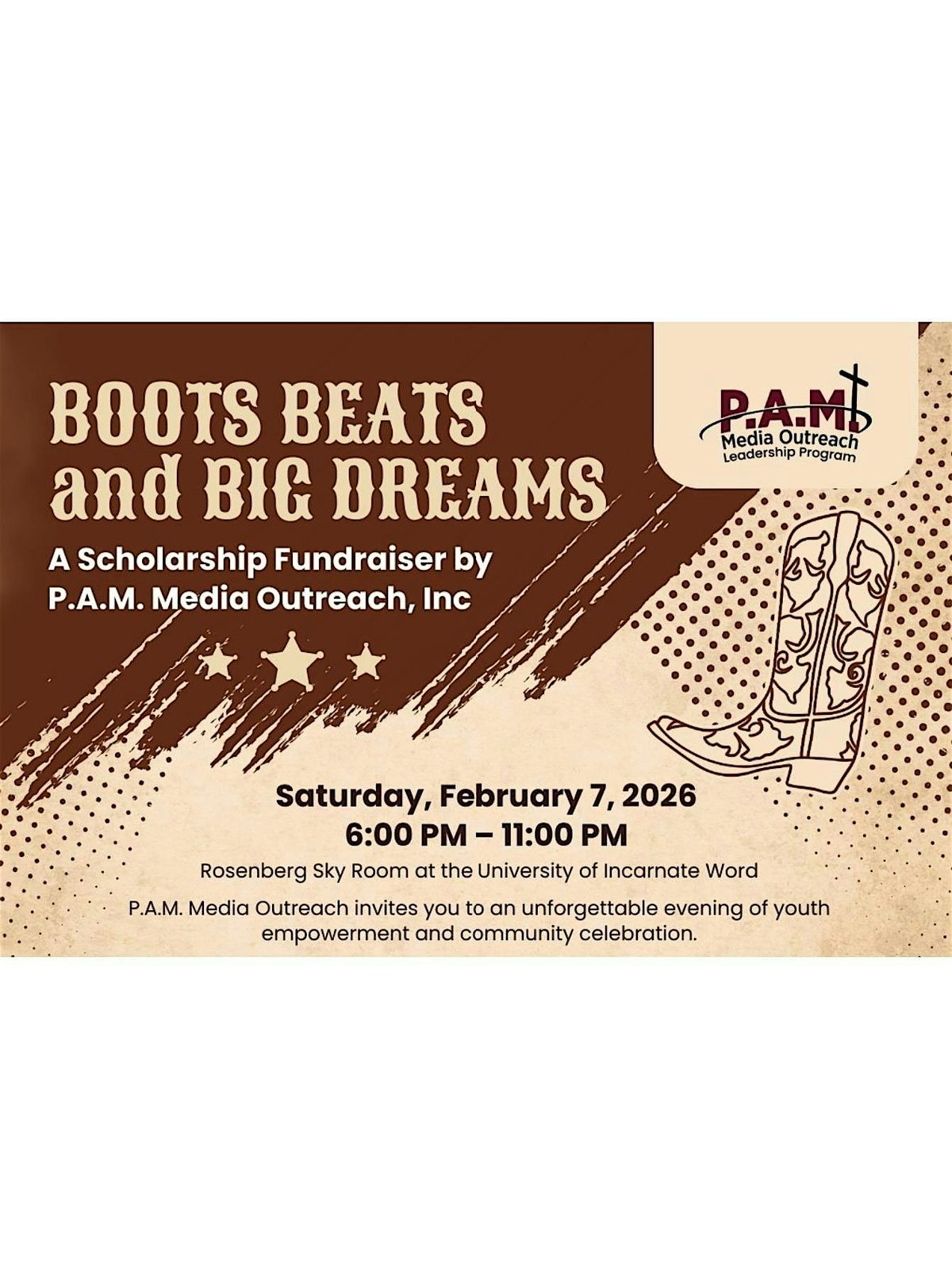 Boots, Beats & Big Dreams Scholarship Fundraiser by P.A.M. Media Outreach