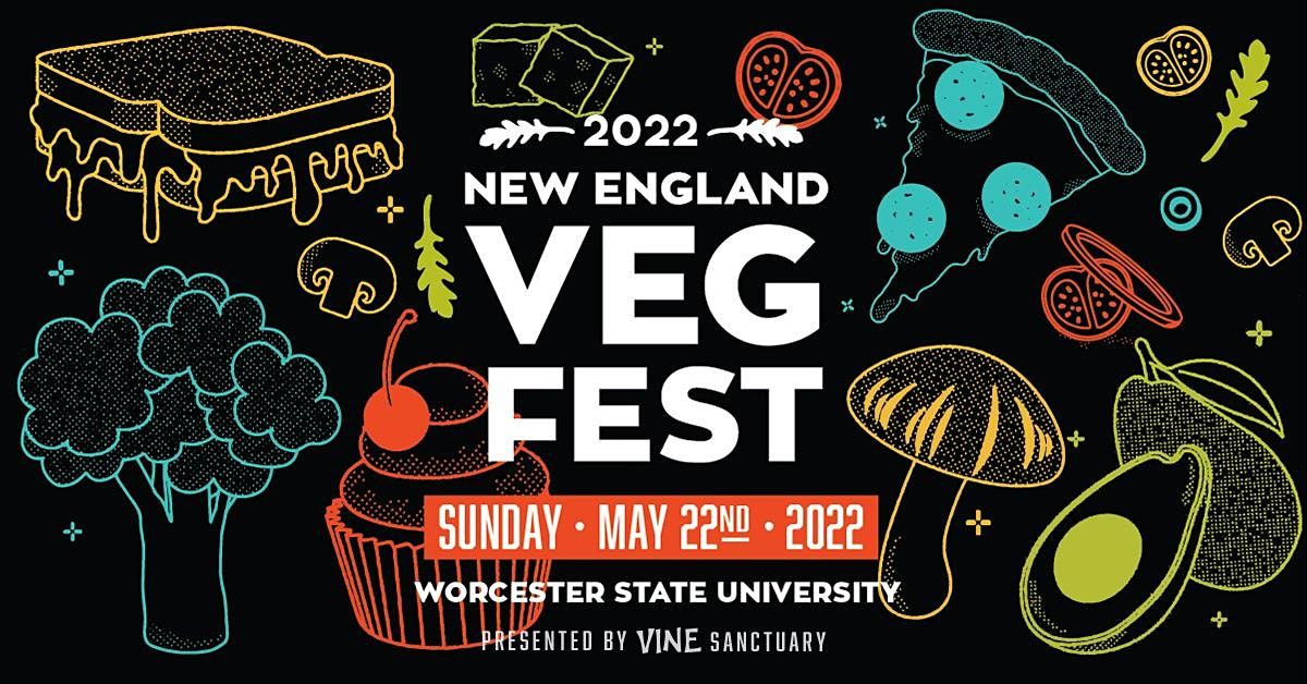 New England VegFest 2022 Worcester State University Wellness Center