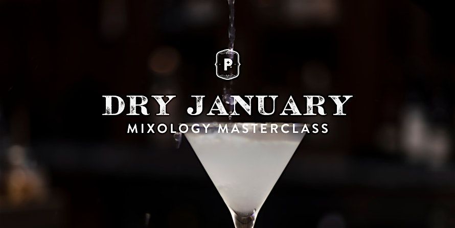 Dry January Mixology Masterclass