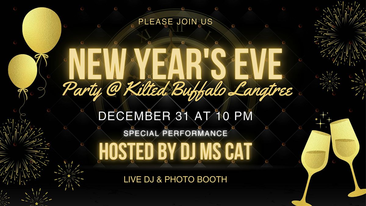 NYE DJ & Photo Booth at Kilted Buffalo Langtree