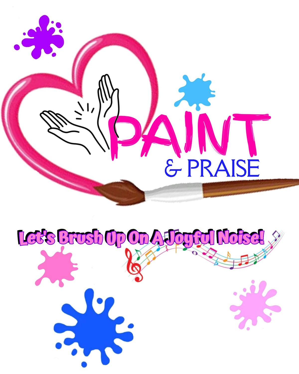 PAINT and PRAISE - Walk With Faith