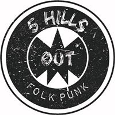 5 Hills Out