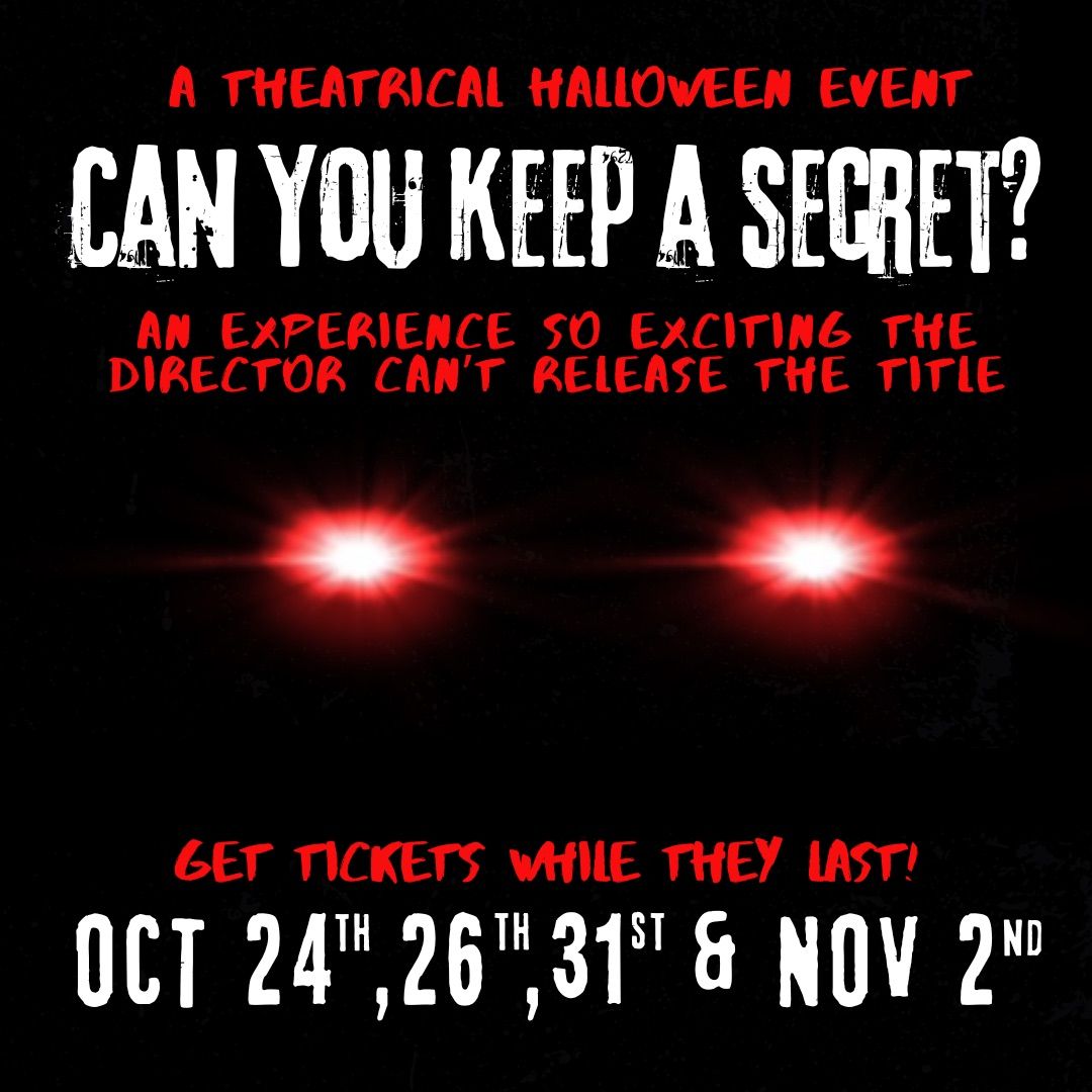 Can you keep a secret? A halloween event 400 Hollywood Blvd NW