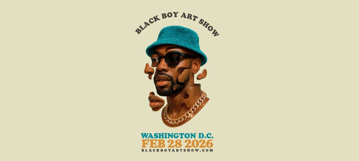 Black Boy Art Show D.C.