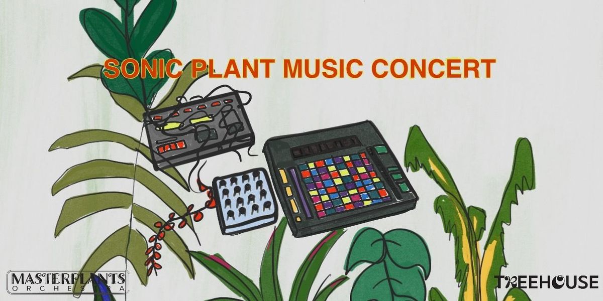 Plant Music Concert