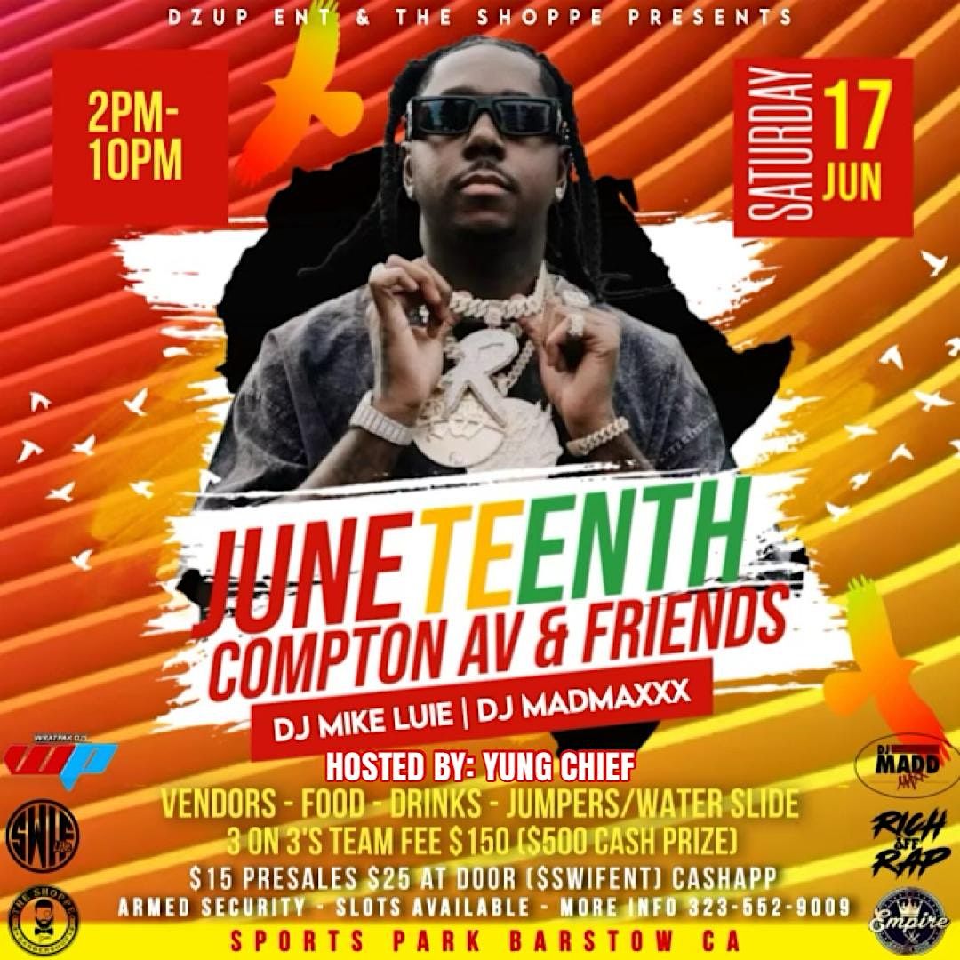 W/ COMPTON AV & FRIENDS Sports Park, Barstow, CA June 17, 2023