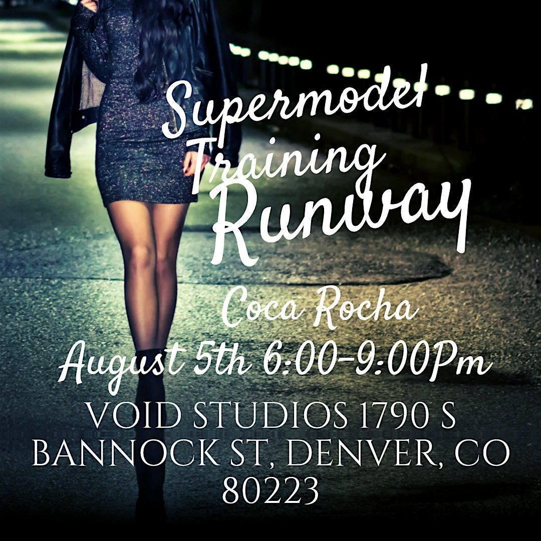 Super Model Class- Coca Rocha