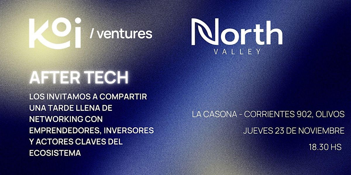 After Tech: North Valley + KOI