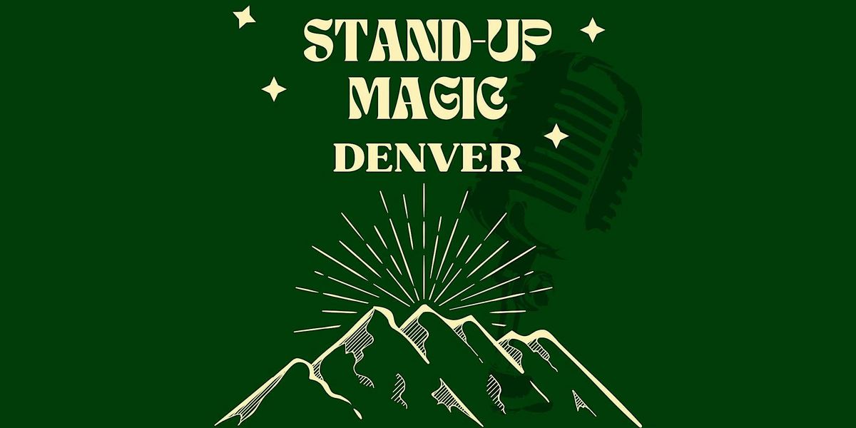 Stand-Up Magic: Denver (18+)
