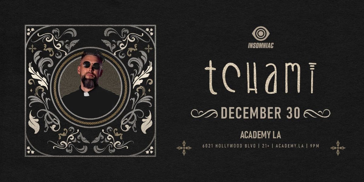 Tchami (21+)