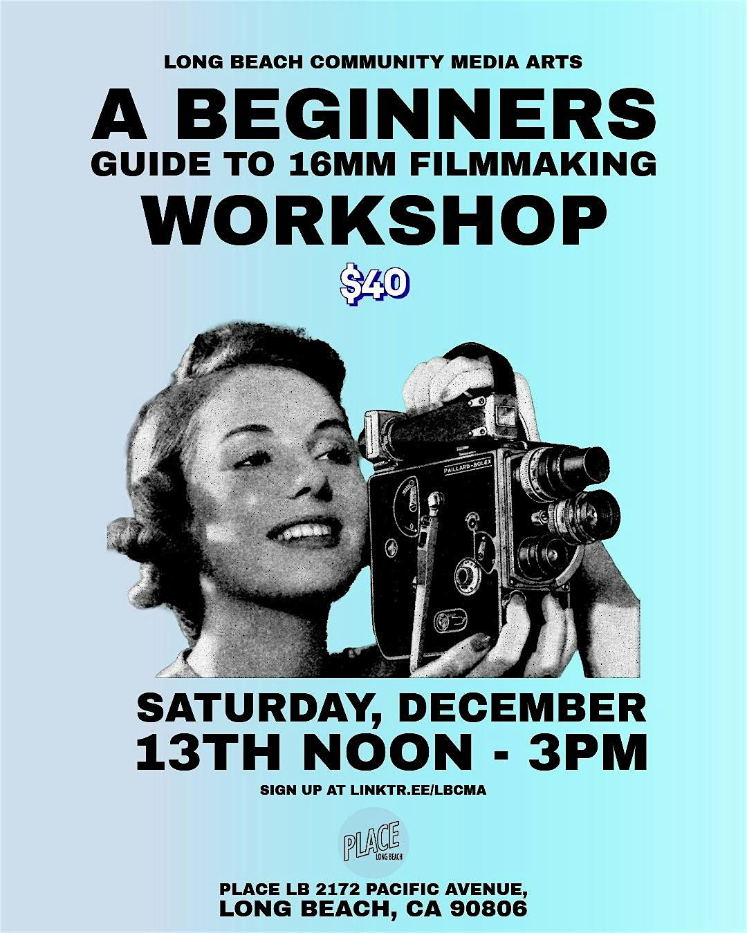 A Beginners Guide to 16mm Filmmaking Workshop