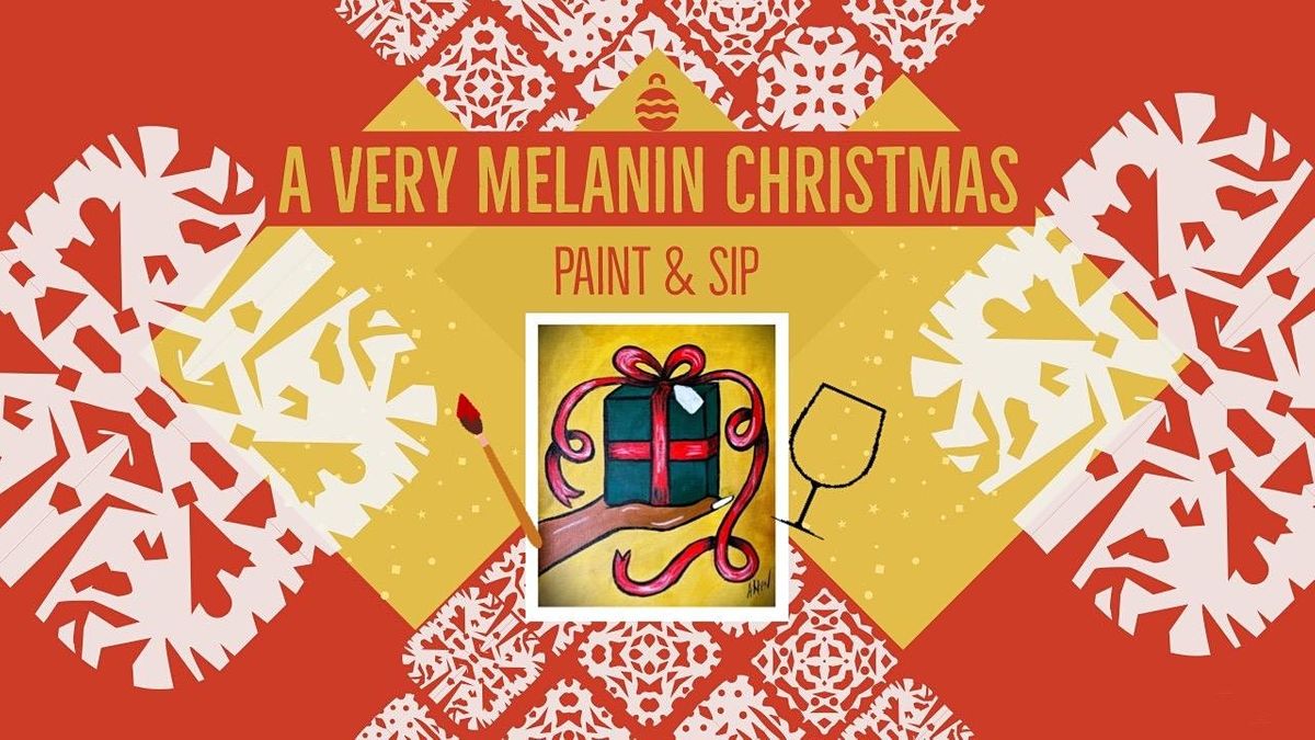 Melanin Christmas Paint & Sip 615 E 6th St, Charlotte, NC December