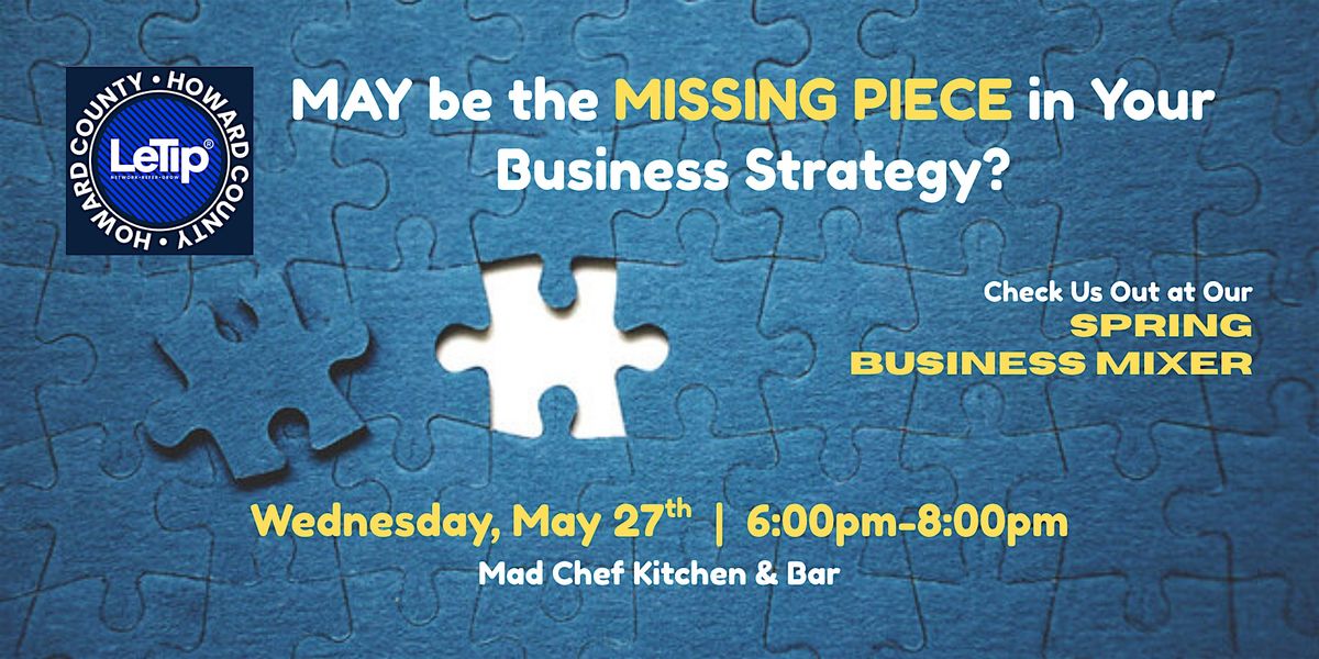 LeTip of Howard County Spring Business Mixer