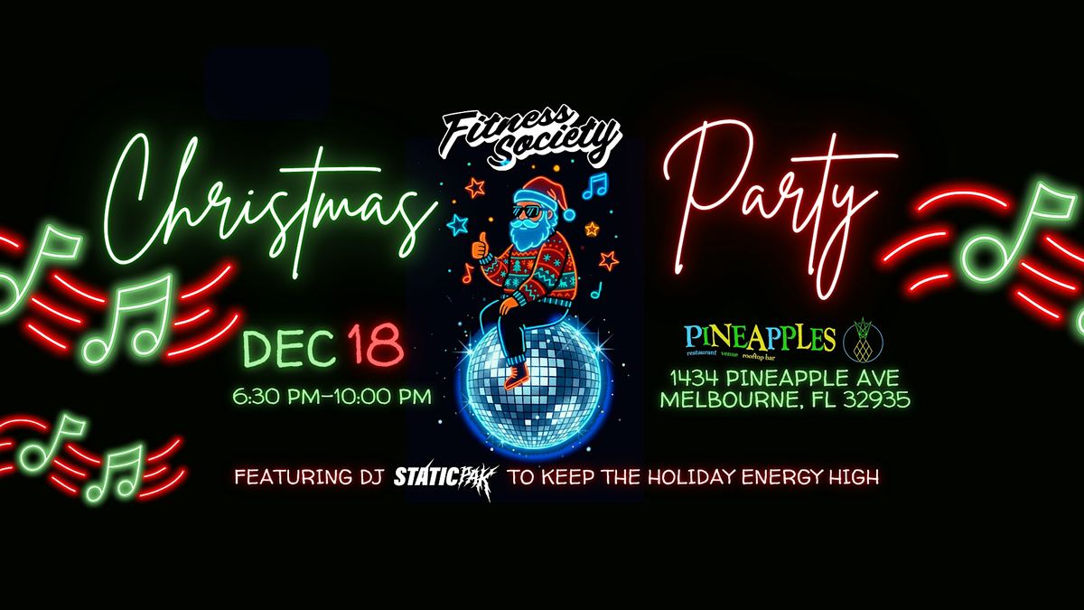 Fitness Society Christmas Bash