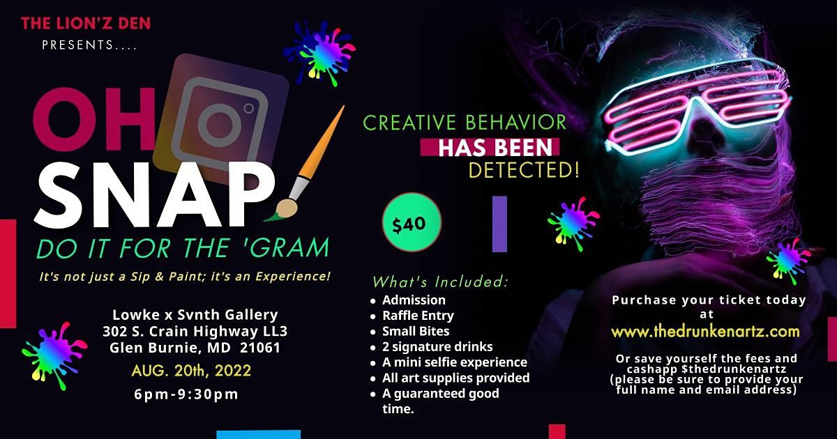 Oh Snap! Do it for the GramSip N Paint Social 302 Crain Hwy, Glen