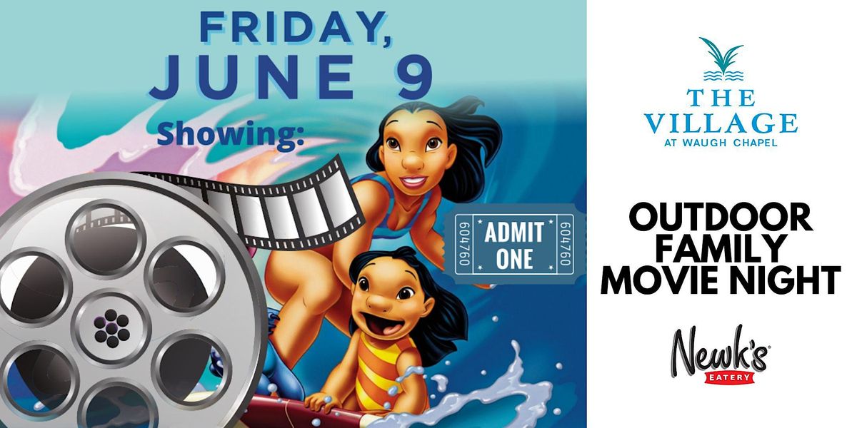 Summer Family Movie Night The Village at Waugh Chapel, Gambrills, MD
