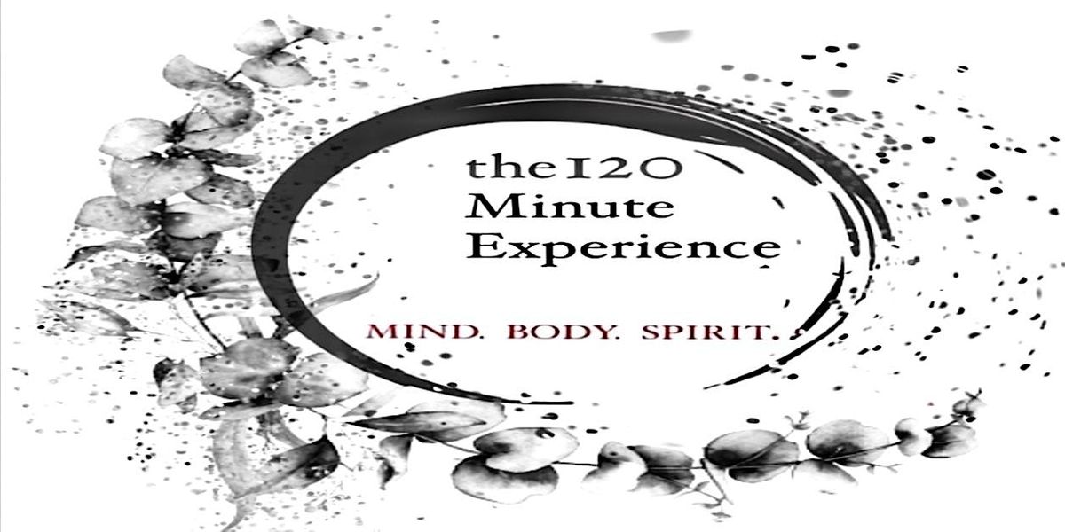 120 Minute Experience For Mind ~ Body ~ Spirit Hagerstown Holistic