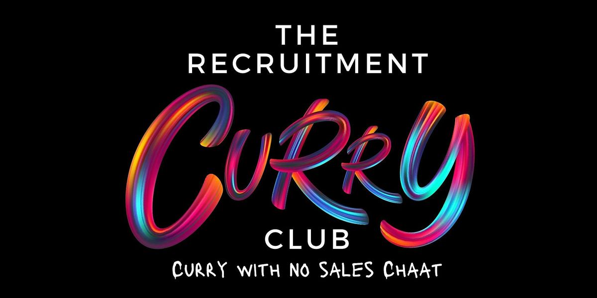 Recruitment Curry Club - Reading