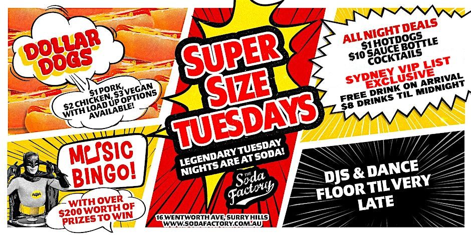 Tuesdays @ The Soda Factory \/\/ Free Entry + Free Drink \/\/ Sydney VIP List