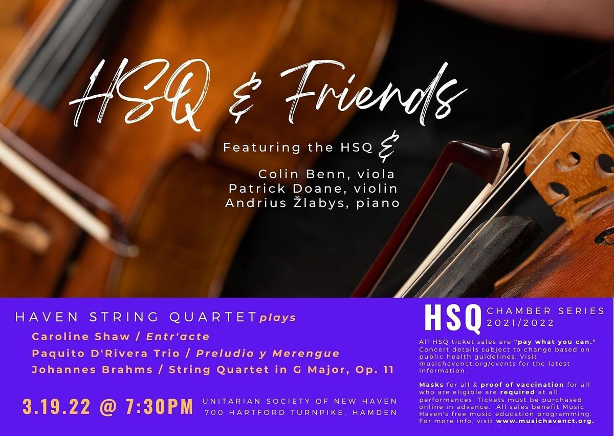 Hsq & Friends Featuring Colin Benn, Patrick Doane, Andrius Žlabys |  Unitarian Society Of New Haven, Hamden, Ct | March 19, 2022