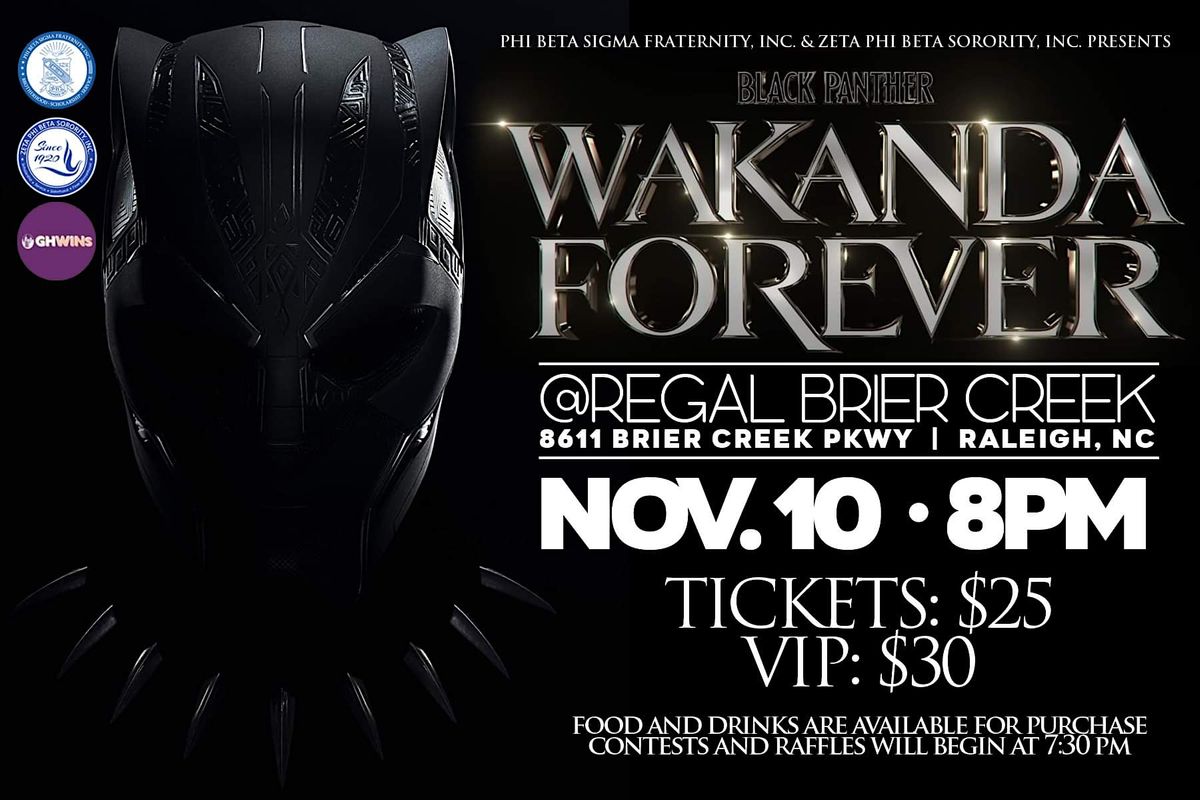 Advance Screening of Black Panther Wakanda Forever Regal Brier Creek