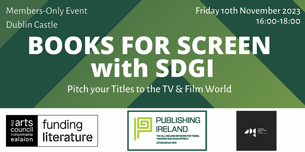 Books for Screen 2023 with Screen Directors Guild of Ireland Dublin