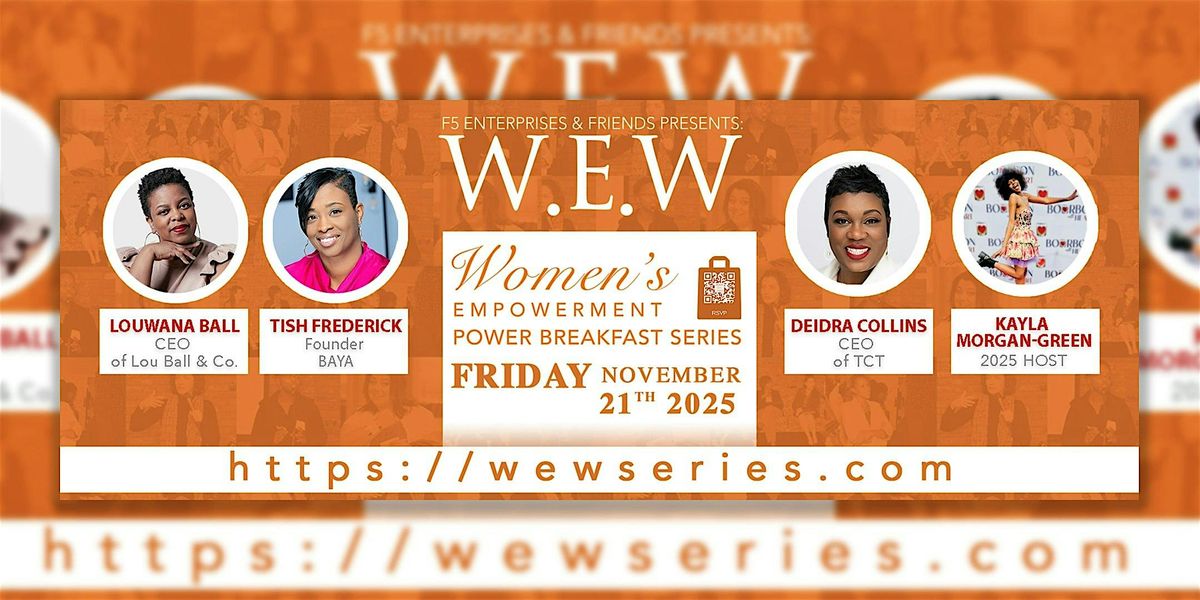 W.E.W Power Breakfast, 2025