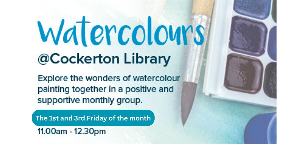 Darlington Libraries: Adult Watercolour Painting @ Cockerton Library