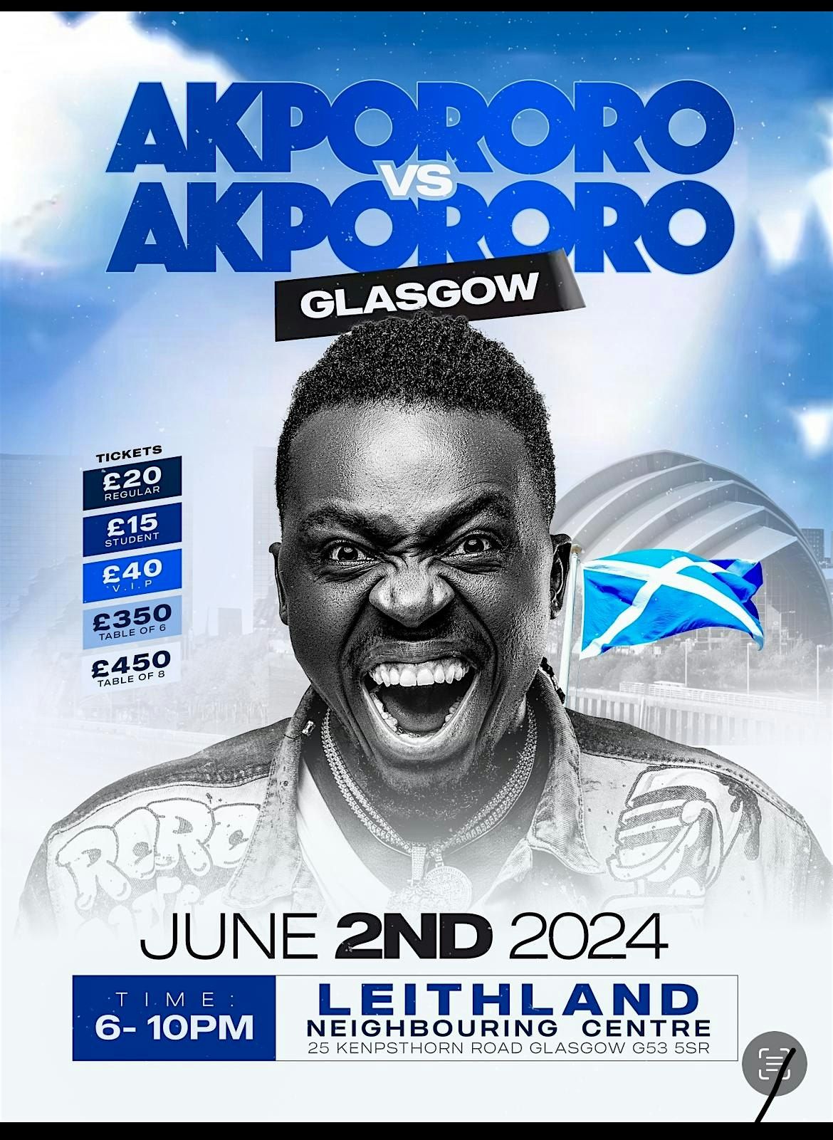 AKPORORO vs AKPORORO Live in GLASGOW, SCOTLAND Leithland