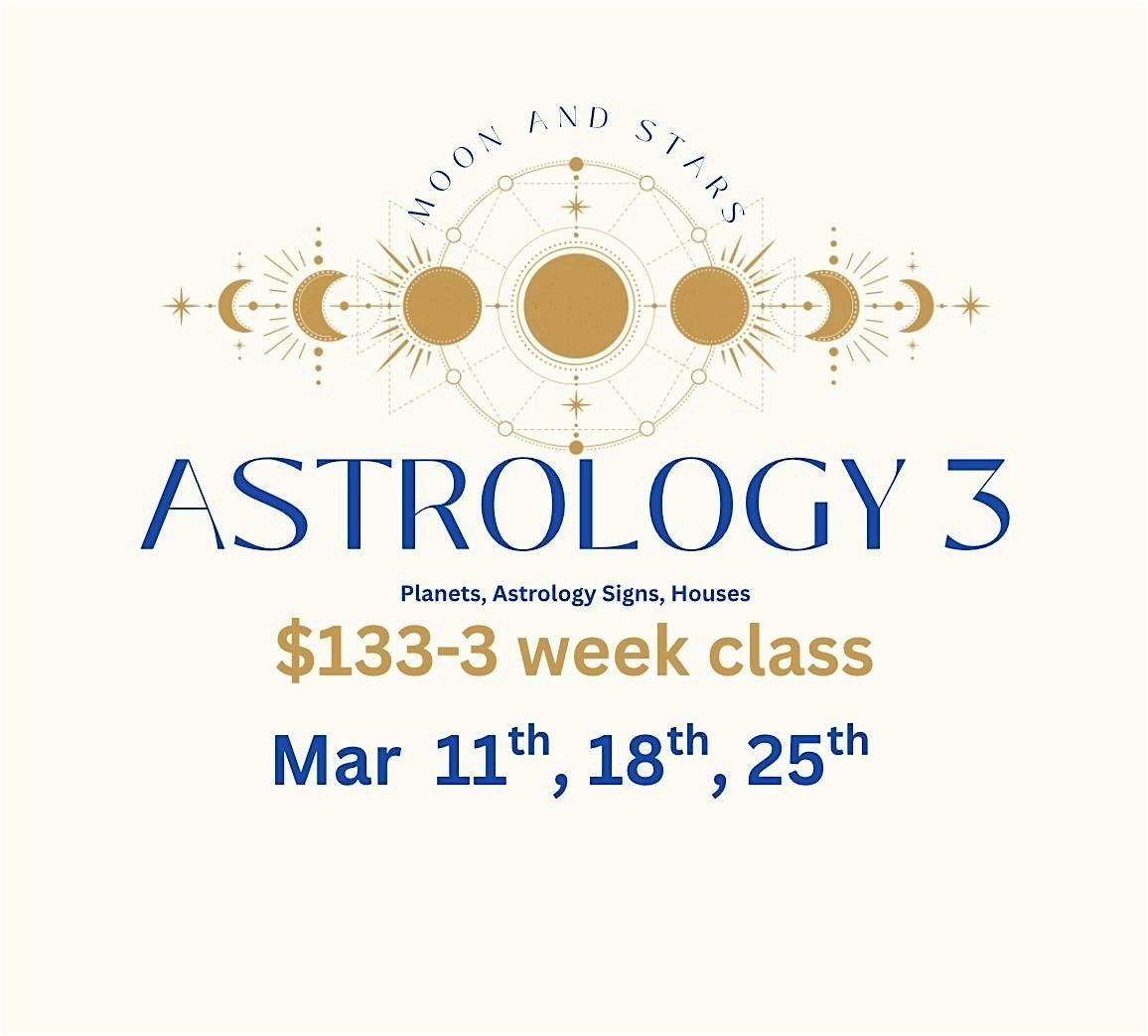 Astrology 3 Class