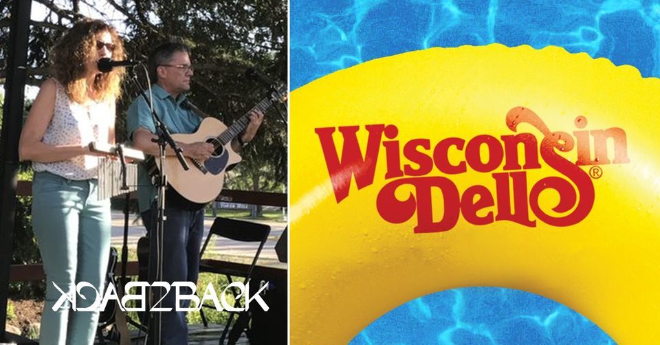 Back2Back at Wisconsin Dells Music 2022 Bowman Park Wisconsin Dells Wi July 2, 2022