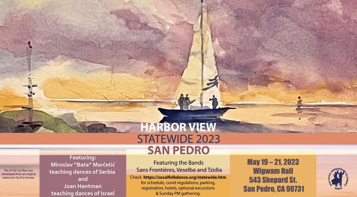 Harbor View Statewide Folk Dance Festival | Wigwam Sequoia Tribe Hall ...