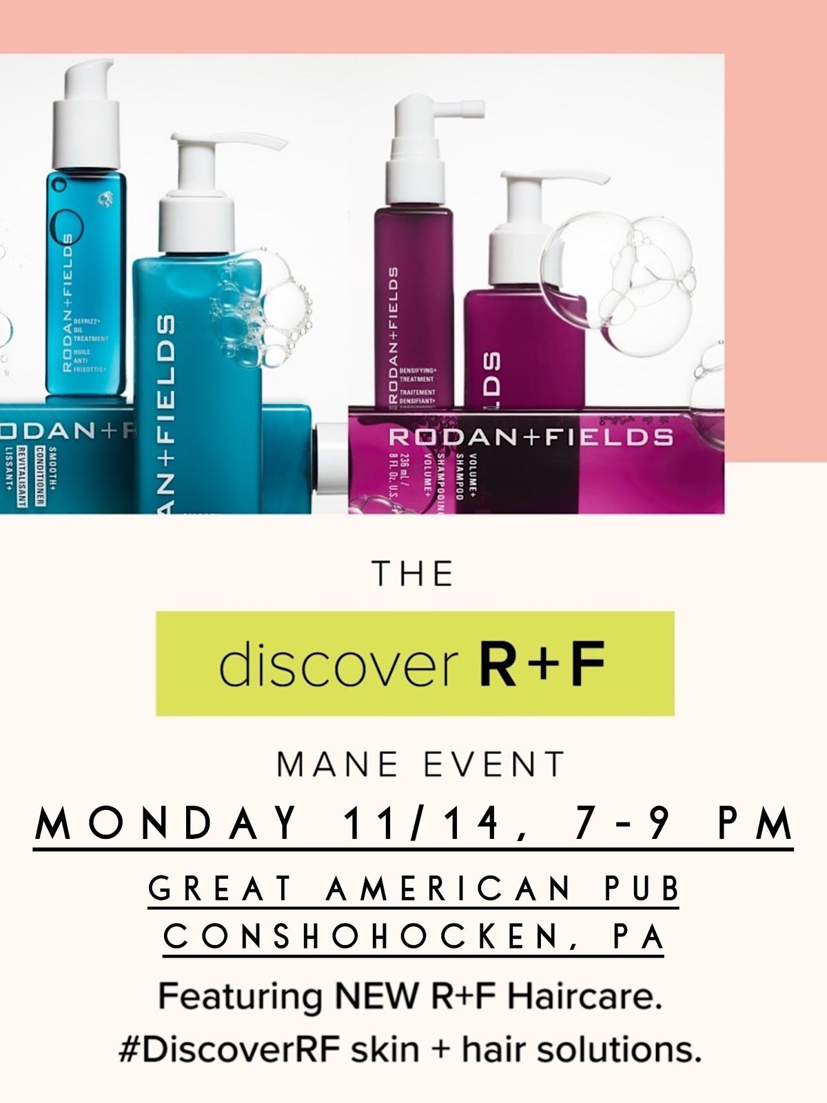 The MANE Event: Come celebrate the launch of Rodan + Fields Haircare!