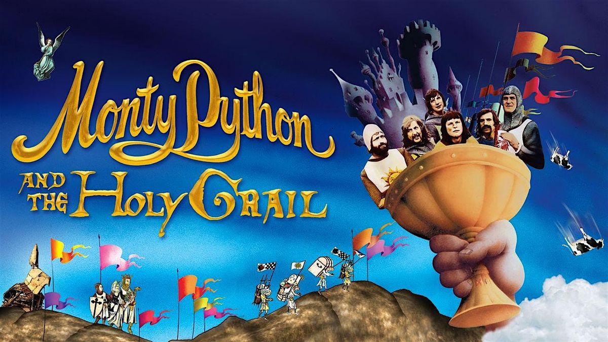 MONTY PYTHON AND THE HOLY GRAIL on the Big Screen! (Tue Jan 20- 7:30pm)