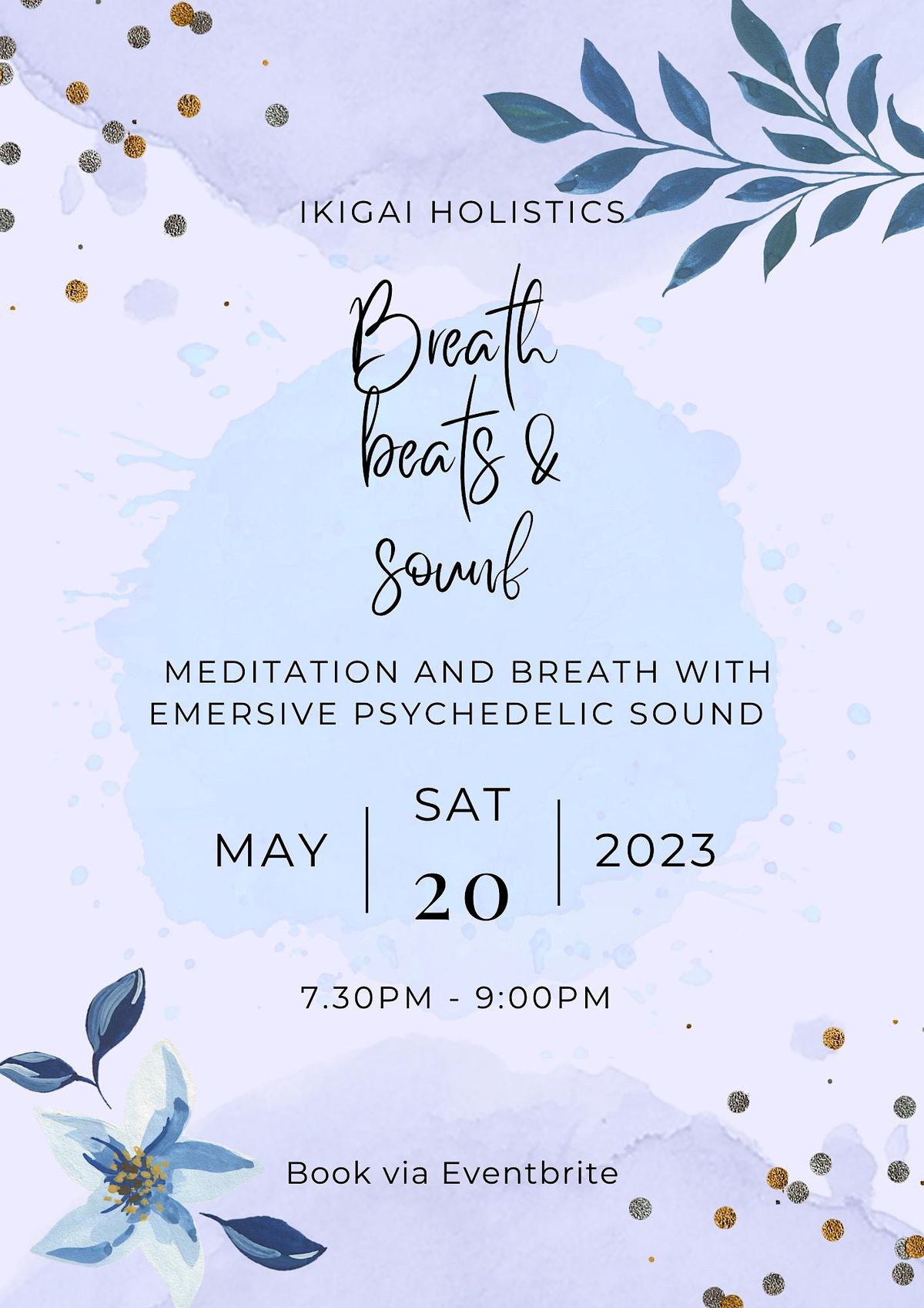 Fresh Look at Breath Beats And Sound At Ikigai Holistics