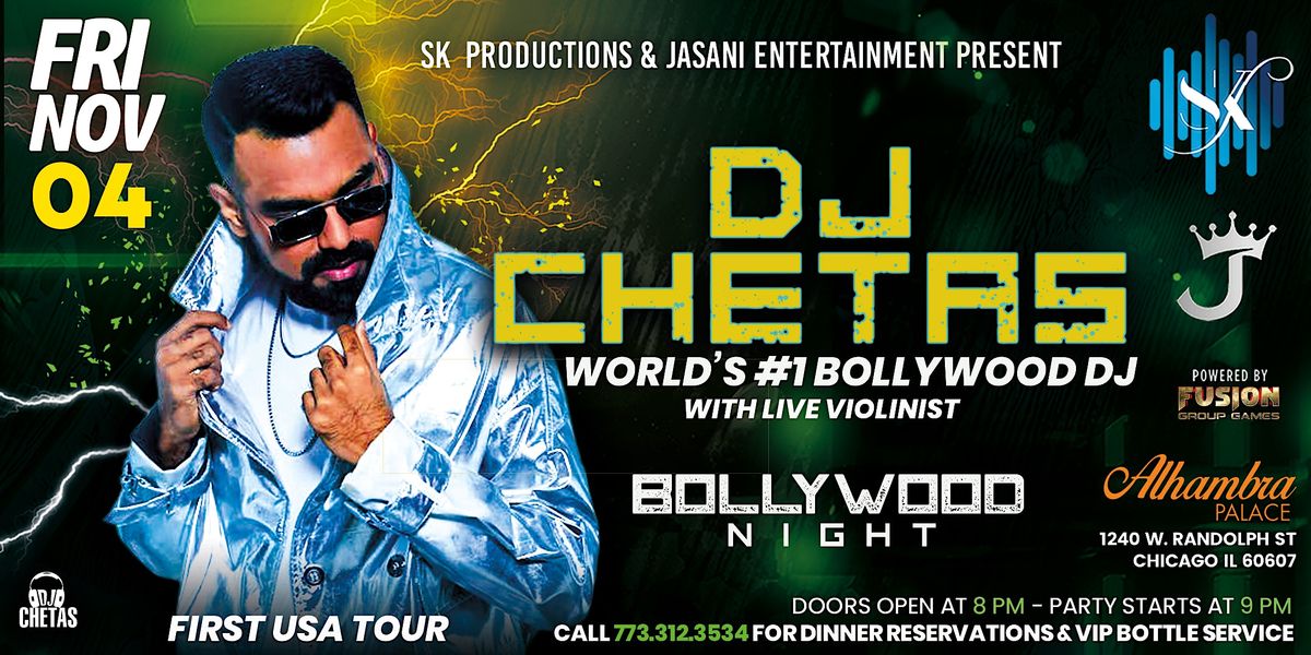 Bollywood Night with DJ CHETAS Chicago