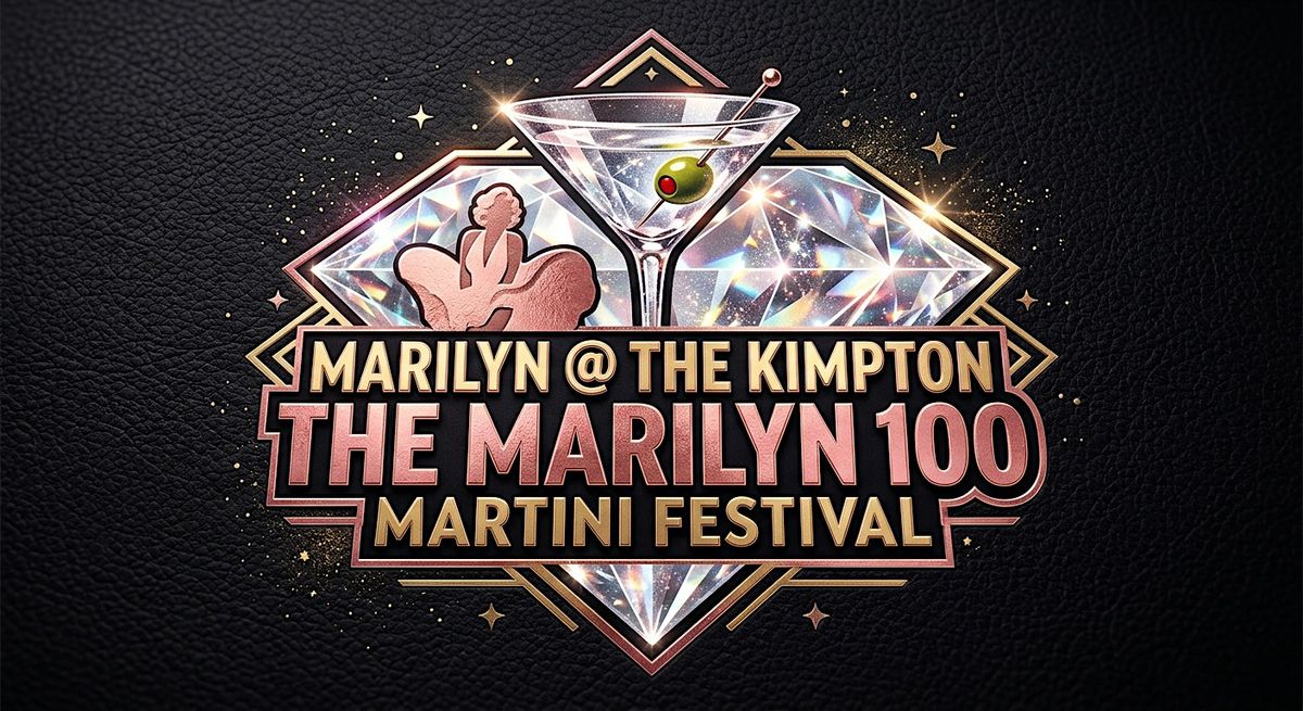 \u201cMarilyn 100\u201d Martini Festival