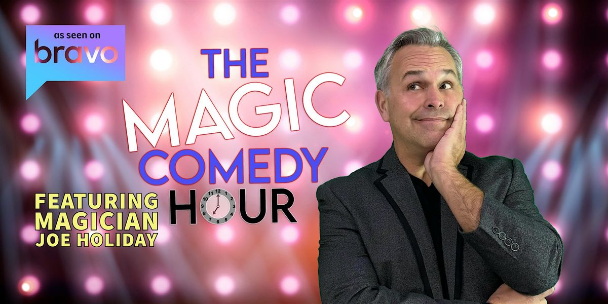 The Magic Comedy Hour - Atlantic City