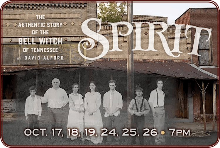 Spirit The Authentic Story of the Bell Witch of Tennessee Bell