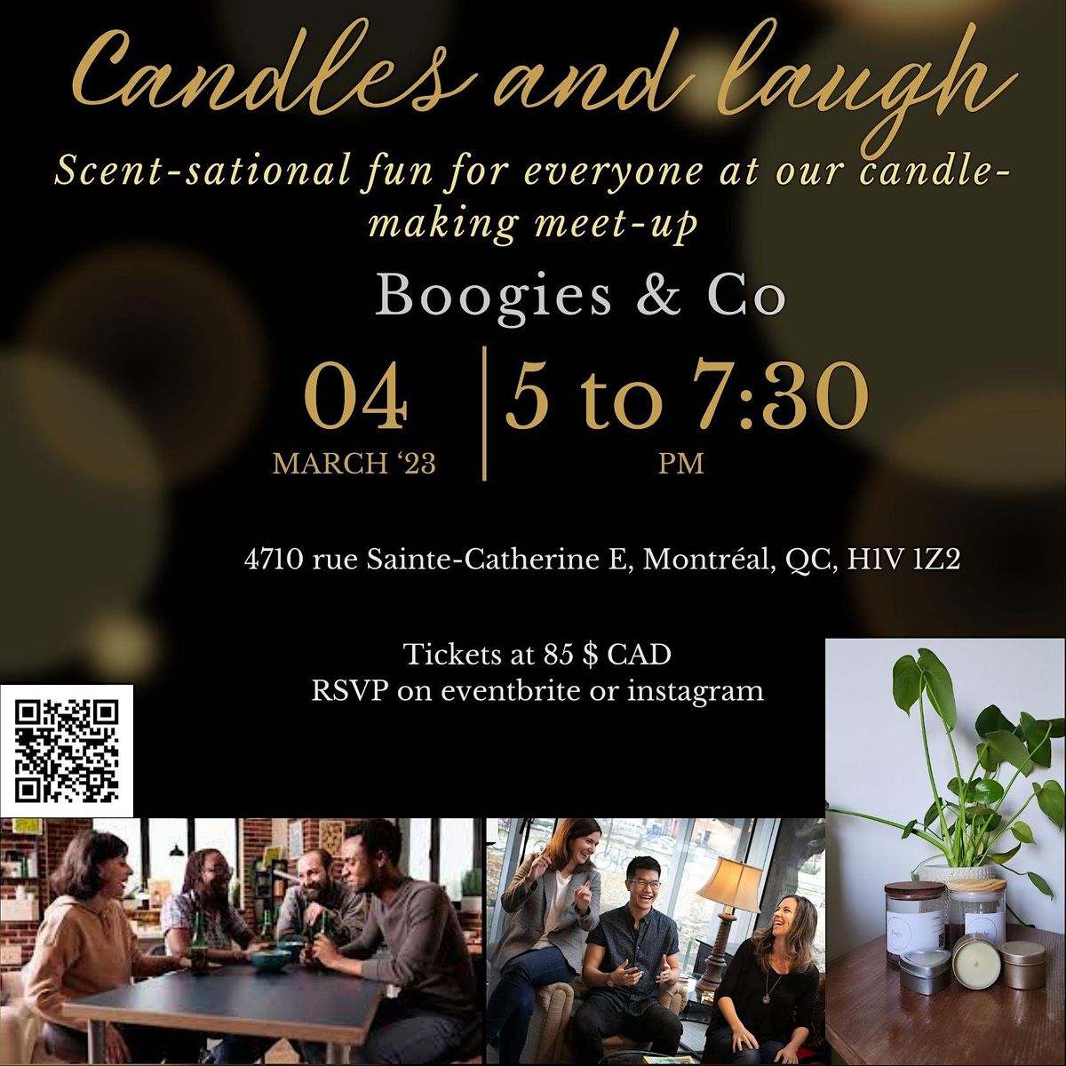 Candles and laughs SMART LAB MTL, Montréal, QC March 4, 2023